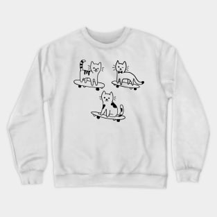 Cats on Skateboards Funny Cute Skateboarding Gift Crewneck Sweatshirt